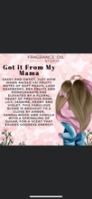 Load image into Gallery viewer, Small Got it from my Mama Mothers Day box
